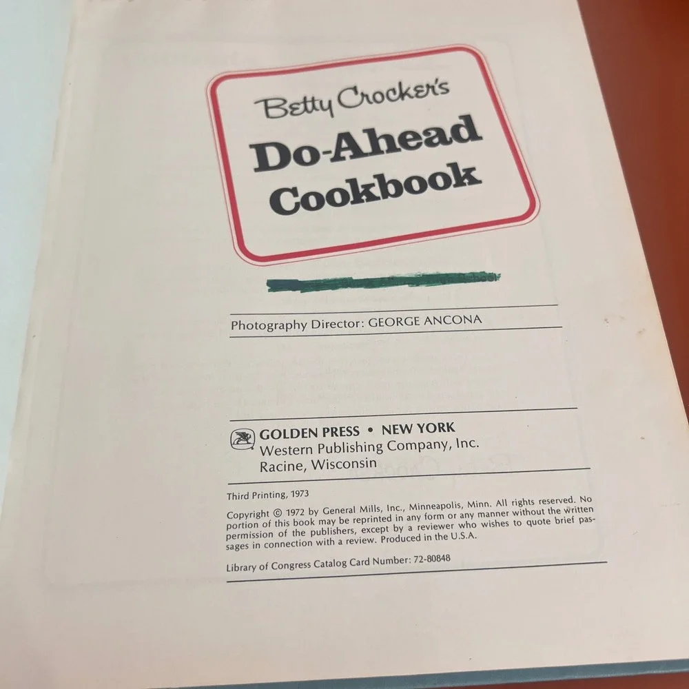 Vtg 1973 Betty Crocker Do-Ahead Cookbook Freezer Refrigerator Recipes Hardcover